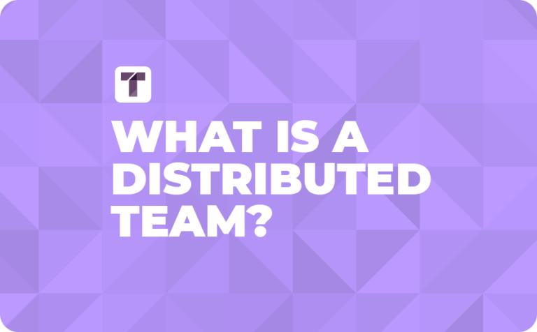 What is a distributed team