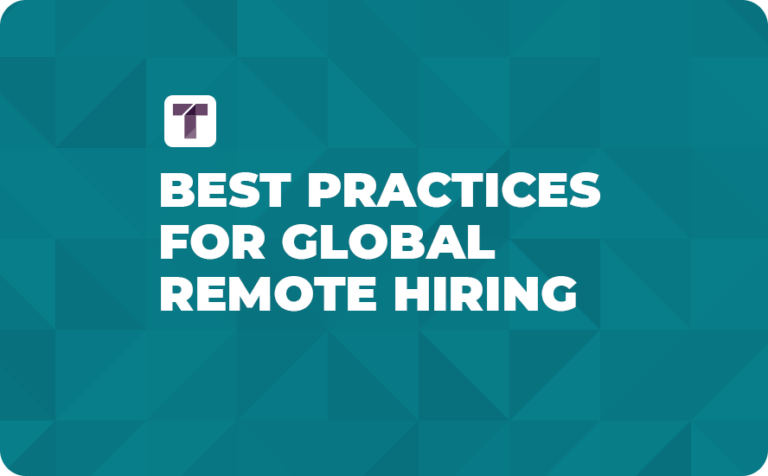 Best Practices For Global Remote Hiring