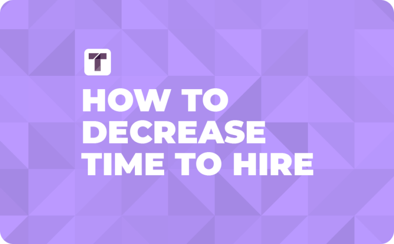How to Decrease Time To Hire