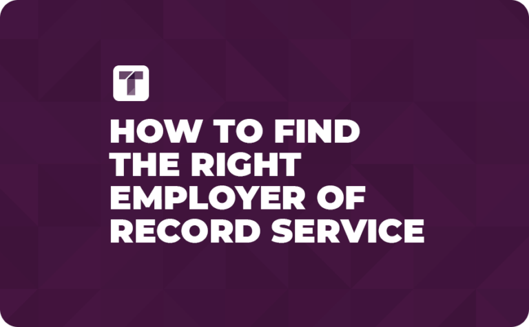 Purple Background with White TRUSS Logo and White How To Find the Right Employer of Record Service Text