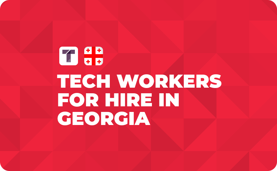 Red Background with White TRUSS Logo, Georgia Flag and White Tech Workers for Hire in Georgia Text
