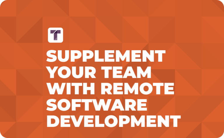 Orange Background with White TRUSS Logo and Supplement Your Team with Remote Software Development Text