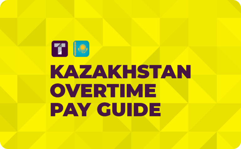Yellow Background with Purple TRUSS Logo, Kazakhstan Flag and Purple Kazakhstan Overtime Pay Guide Text