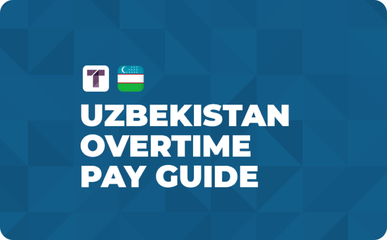 Blue Background with White TRUSS Logo, Uzbekistan Flag and White Uzbekistan Overtime Pay Guide Text
