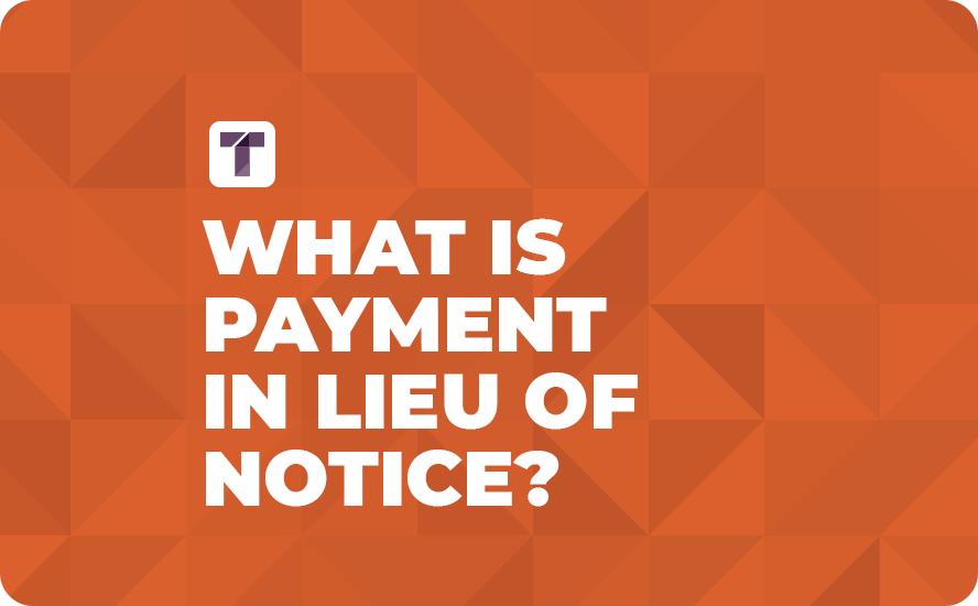 What is payment in lieu of notice 