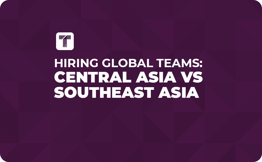 Purple Background with White Truss Logo and Hiring Global Teams: Central Asia vs Southeast Asia Text