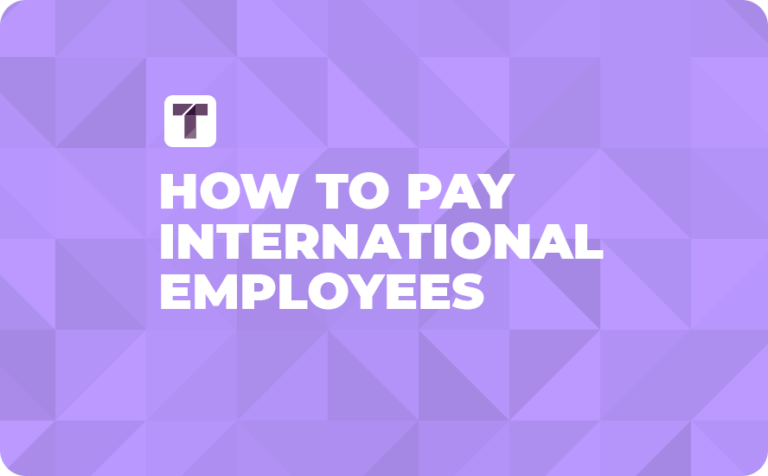 How to Pay International Employees