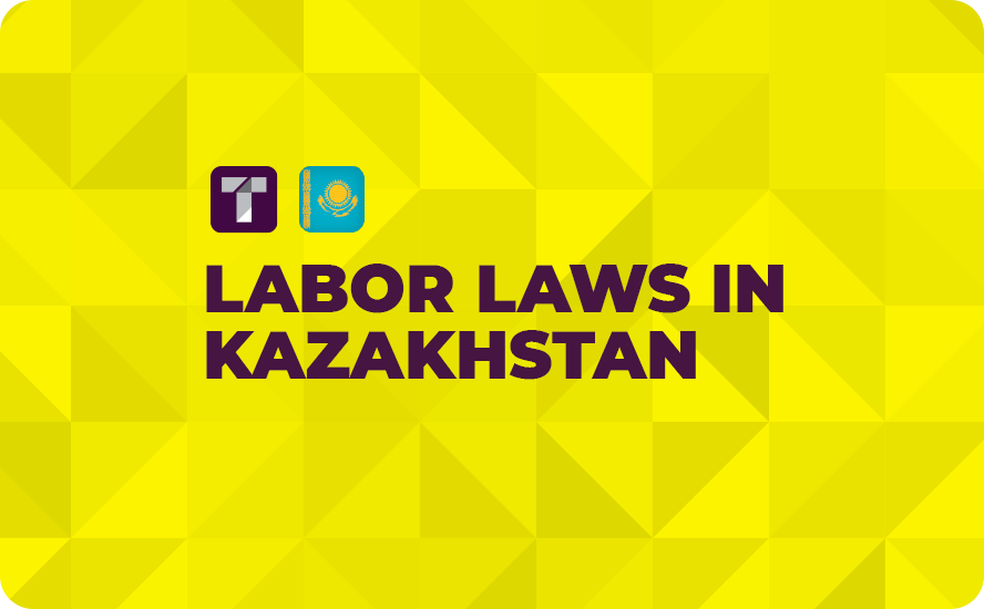 Labor Laws in Kazakhstan