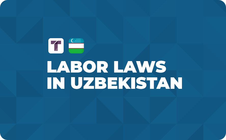 Labor Laws in Uzbekistan