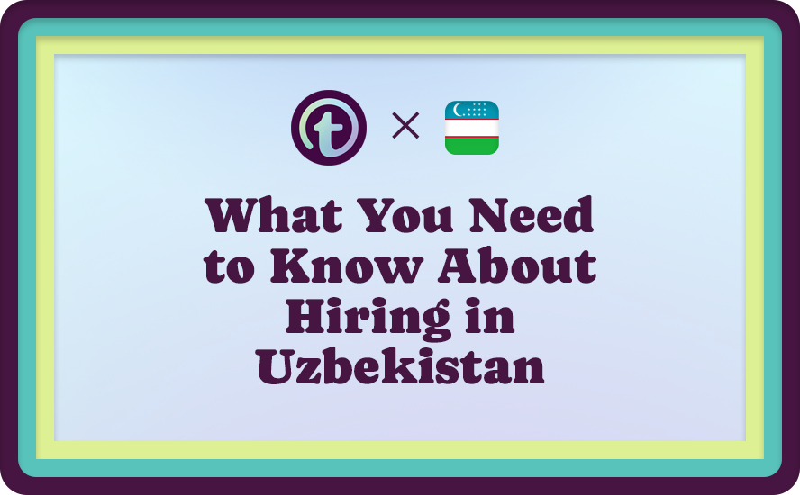 Truss Logo and Uzbekistan Flag on Light Blue Background with Purple What You Need to Know About Hiring in Uzbekistan Text