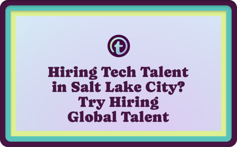Purple Background with Purple Truss Logo and Purple Hiring Tech Talent in Salt Lake City? Try Hiring Global Talent Text
