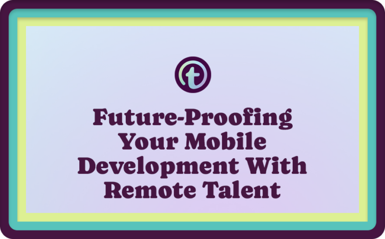 Purple Background with Purple Truss Logo and Purple Future-Proofing Your Mobile Development With Remote Talent Text