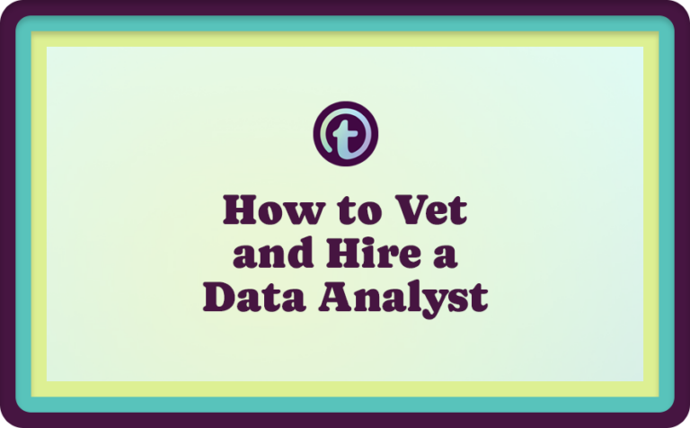 Green Background with Purple Truss Logo and Purple How to Vet and Hire a Data Analyst Text