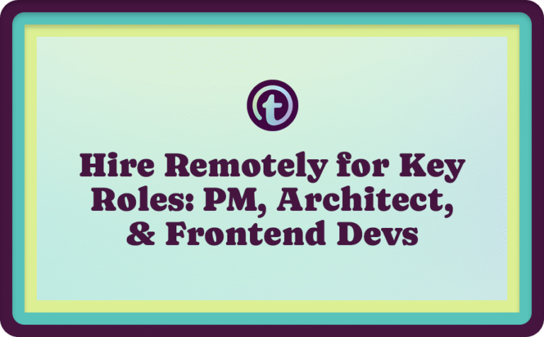 Green Background with Purple Truss Logo and Purple Hire Remotely for Key Roles: PM, Architect, & Frontend Devs Text