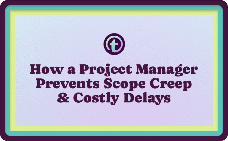 Purple Background with Purple Truss Logo and Purple How a Project Manager Prevents Scope Creep and Costly Delays Text