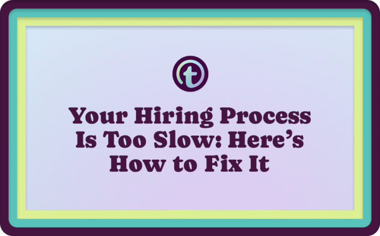 Purple Background with Purple Truss Logo and Purple Your Hiring Process Is Too Slow: Here’s How to Fix It Text