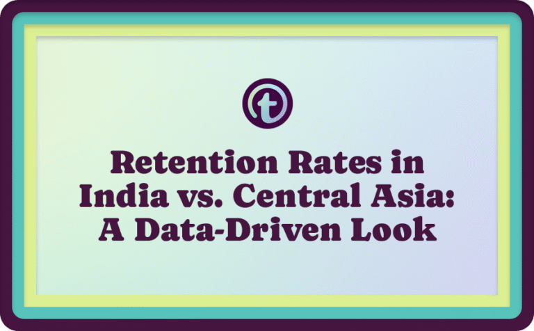 Retention Rates in India vs. Central Asia: A Data-Driven Look