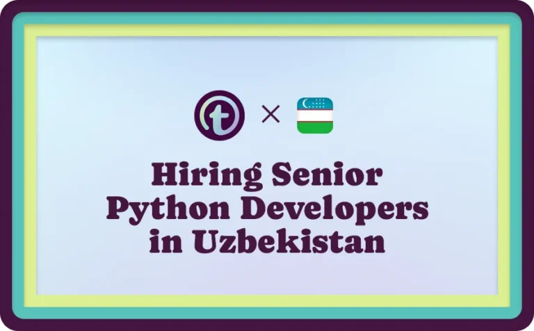Hiring Senior Python Developers in Uzbekistan text with company and Uzbekistan flag icons on light blue background.