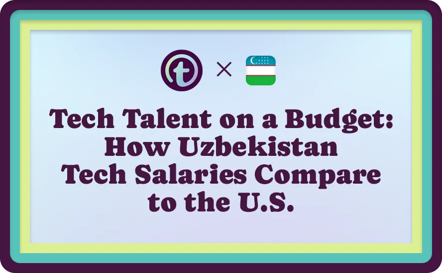 Title slide with text "Tech Talent on a Budget: How Uzbekistan Tech Salaries Compare to the U.S." and logos of a tech company and Uzbekistan flag.