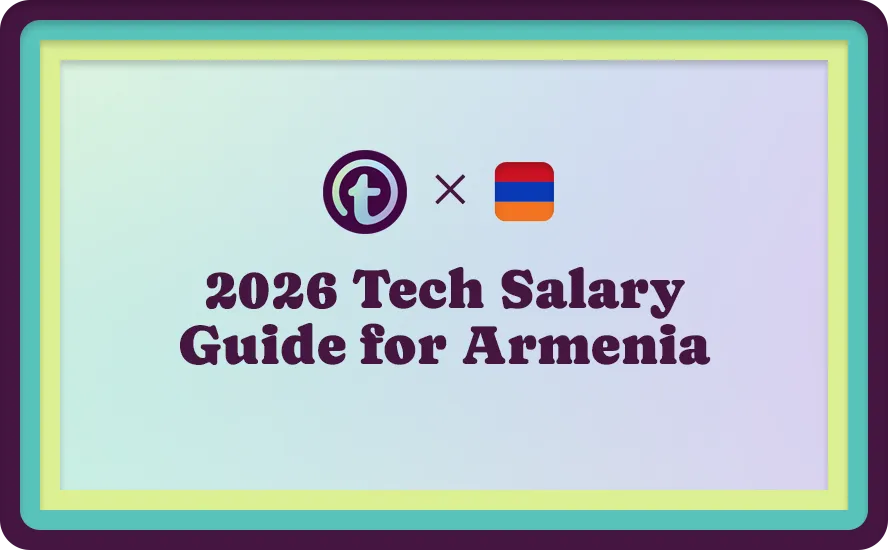 2026 Tech Salary Guide for Armenia text with a logo and Armenian flag on a gradient background.