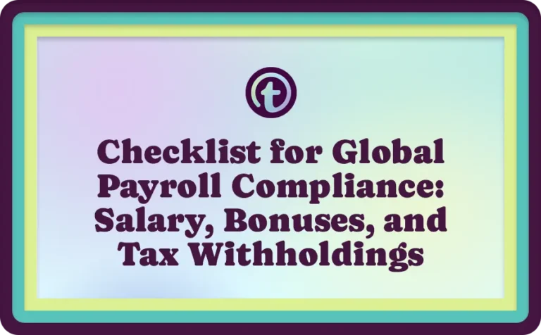 Text on a pastel gradient background reading "Checklist for Global Payroll Compliance: Salary, Bonuses, and Tax Withholdings.